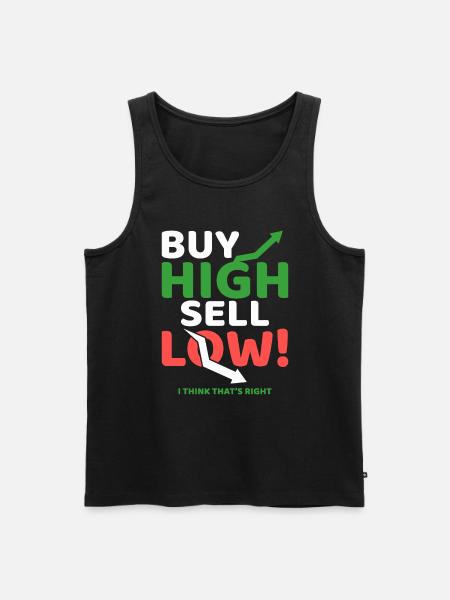 Buy high Sell low! - Men's Premium Organic Tank Top - black