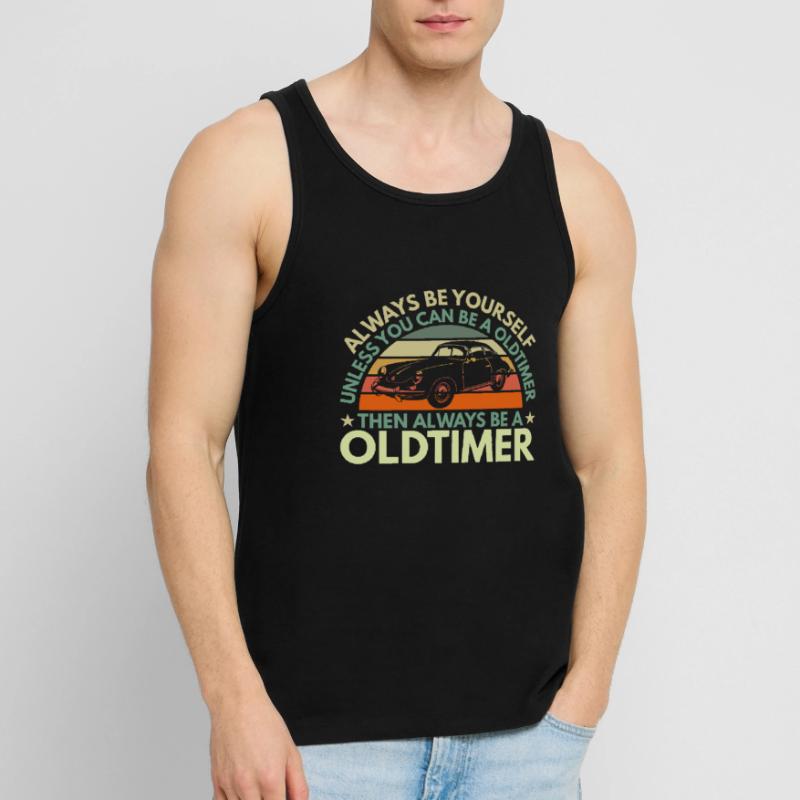 Sei Immer Du Selbst Außer Du Kannst Ein Oldtimer Männer Premium Bio Tank Top