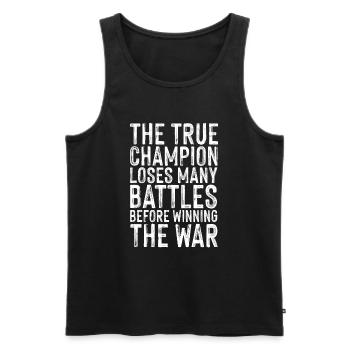 The champion loses battles before he wins - Men's Premium Organic Tank Top - black - Front - Michal (187cm)