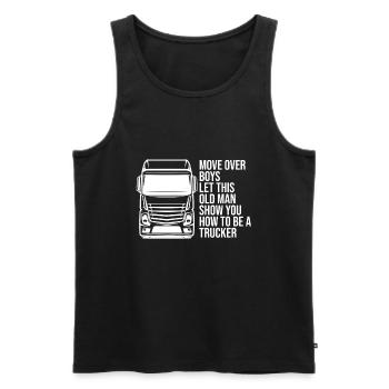 Macht Platz Jungs Lasst Den Alten Mann Ran - Männer Premium Bio Tank Top - Schwarz - Vorne - AI Model Male 178 light (178cm)