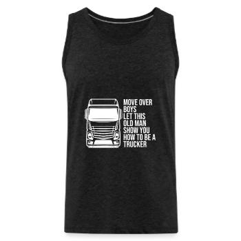 Macht Platz Jungs Lasst Den Alten Mann Ran - Männer Premium Bio Tank Top - Anthrazit - Vorne - Alexander (188cm)