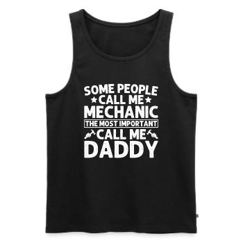 Manche Leute Nennen Mich Mechaniker Der Wichtigste - Männer Premium Bio Tank Top - Schwarz - Vorne - Michal (187cm)