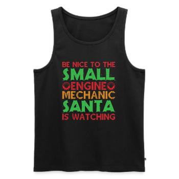 Sei Nett Zum Mechaniker Santa Schaut Zu Mechaniker - Männer Premium Bio Tank Top - Schwarz - Vorne - Michal (187cm)