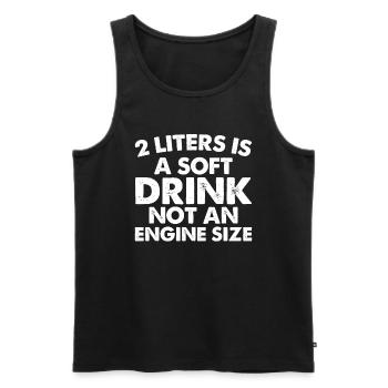 2 Liter Ist Ein Softdrink Keine Motorgröße - Männer Premium Bio Tank Top - Schwarz - Vorne - AI Model Male 178 light (178cm)