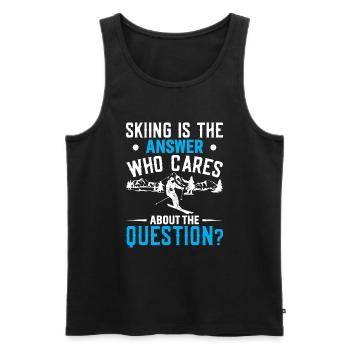 Skifahren Ist Die Antwort. Wer Braucht Die Frage? - Männer Premium Bio Tank Top - Schwarz - Vorne - Michal (187cm)