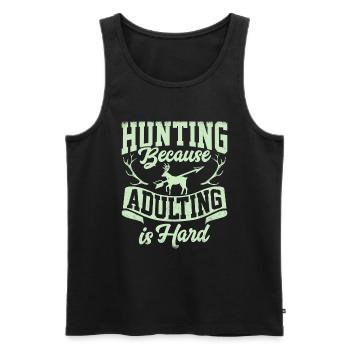 Jagen Weil Erwachsenwerden Schwer Ist - Männer Premium Bio Tank Top - Schwarz - Vorne - Michal (187cm)