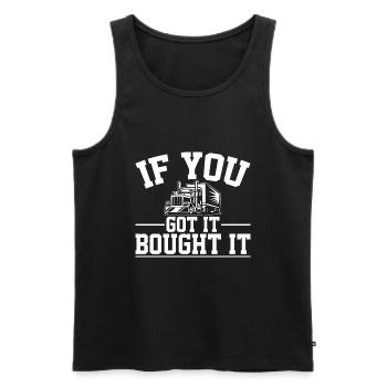 Wenn Sie Es Haben Kaufen Sie Es - Männer Premium Bio Tank Top - Schwarz - Vorne - Michal (187cm)
