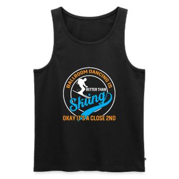 Gesellschaftstanz Ist Besser Als Skifahren Okay... - Männer Premium Bio Tank Top - Schwarz - Vorne - AI Model Male 178 light (178cm)
