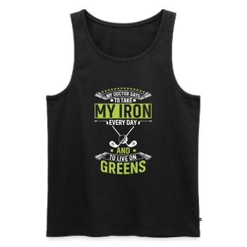 Mein Arzt Sagt, Ich Soll Jeden Tag Mein Eisen Nehm - Männer Premium Bio Tank Top - Schwarz - Vorne - Michal (187cm)
