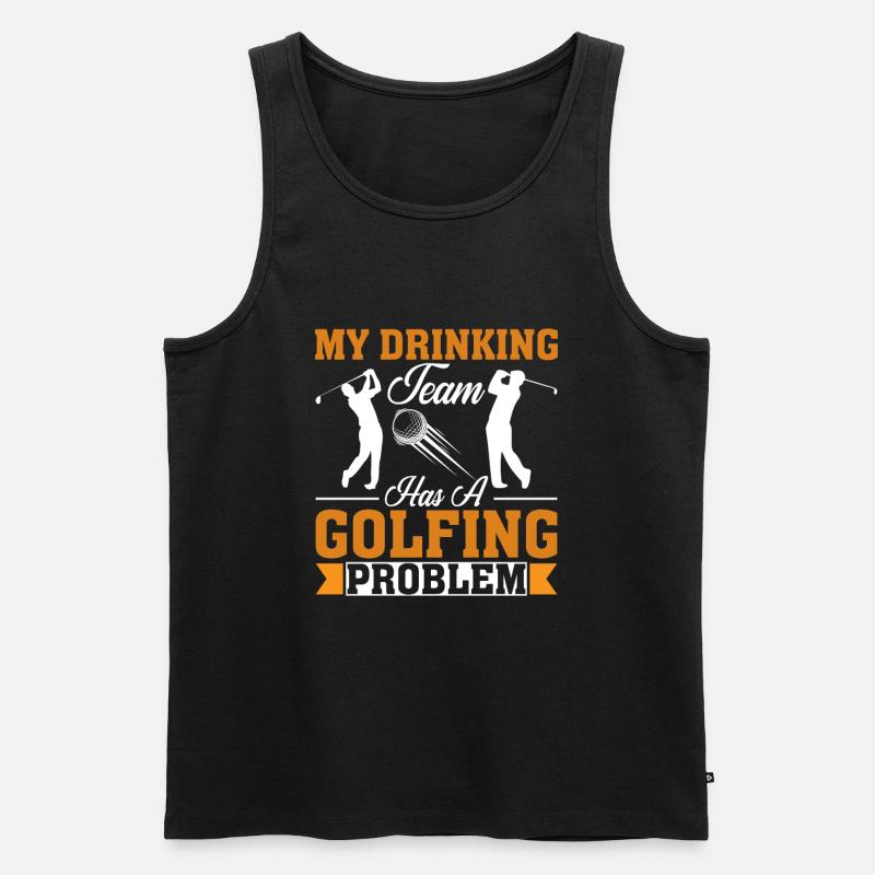 Mein Trinker-Team Hat Ein Golf-Problem - Männer Premium Bio Tank Top - Schwarz