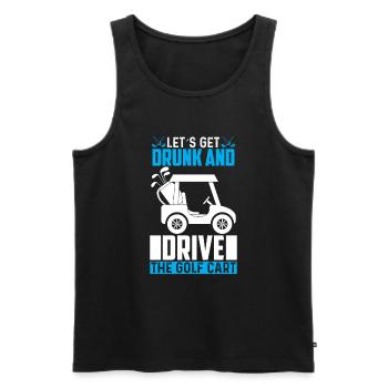 Betrinken Wir Uns Und Fahren Mit Dem Golfwagen - Männer Premium Bio Tank Top - Schwarz - Vorne - AI Model Male 178 light (178cm)