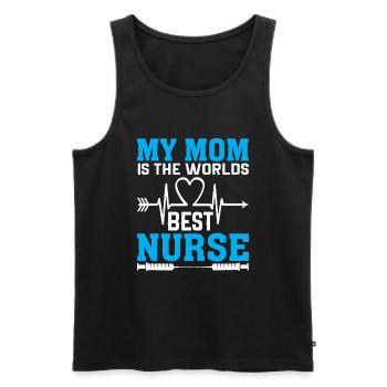 My mom is the best nurse in the world. - Men's Premium Organic Tank Top - black - Front - AI Model Male 178 light (178cm)
