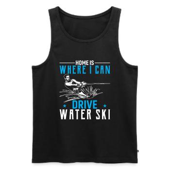 At home I am where I can water ski - Men's Premium Organic Tank Top - black - Front - Michal (187cm)