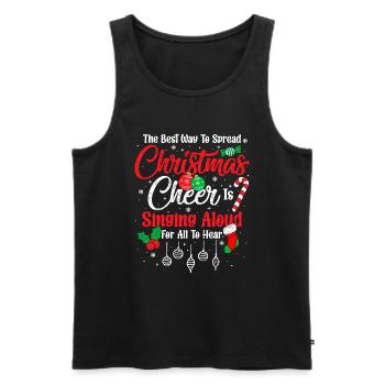 Der beste Weg, Weihnachtsstimmung zu verbreiten, ist das Singen - Männer Premium Bio Tank Top - Schwarz - Vorne - Michal (187cm)