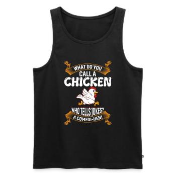 What Do You Call A Chicken Who Tells Jokes? A Come - Men's Premium Organic Tank Top - black - Front - AI Model Male 178 light (178cm)
