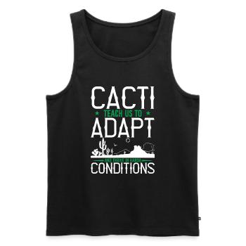 Cacti Teach Us To Adapt And Thrive In Harsh Condit - Men's Premium Organic Tank Top - black - Front - Michal (187cm)