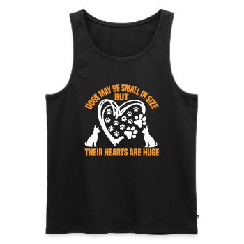 Dogs May Be Small In Size, But Their Hearts Are Hu - Men's Premium Organic Tank Top - black - Front - Michal (187cm)