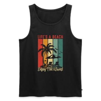 Das Leben ist ein Strand, genießen Sie die Wellen! - Männer Premium Bio Tank Top - Schwarz - Vorne - Michal (187cm)