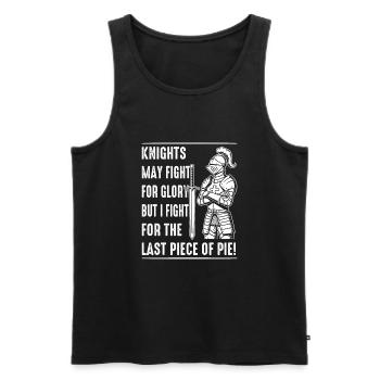Knights may fight for glory, but I fight for the l - Men's Premium Organic Tank Top - black - Front - Michal (187cm)