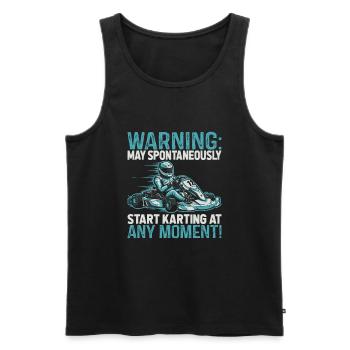 Warning: May spontaneously start karting at any - Men's Premium Organic Tank Top - black - Front - Michal (187cm)