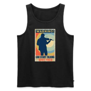 Kann anfangen, über Violine zu sprechen Violinist - Männer Premium Bio Tank Top - Schwarz - Vorne - Michal (187cm)