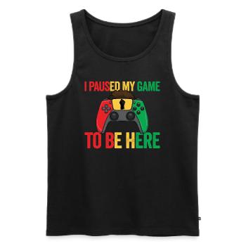 Ich habe mein Spiel pausiert, um hier zu sein. Vid - Männer Premium Bio Tank Top - Schwarz - Vorne - AI Model Male 178 light (178cm)