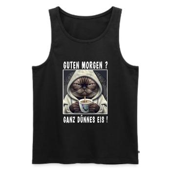 Guten Morgen ganz dünnes Eis - Männer Premium Bio Tank Top - Schwarz - Vorne - Michal (187cm)