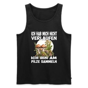 Ich Hab Mich Nicht Verlaufen Ich Bin Am Pilze - Männer Premium Bio Tank Top - Schwarz - Vorne - Michal (187cm)