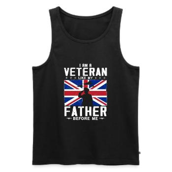 I Am A Vetetran Like My Father Before Me - Men's Premium Organic Tank Top - black - Front - AI Model Male 178 light (178cm)
