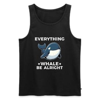 Everything Whale Be Alright - Männer Premium Bio Tank Top - Schwarz - Vorne - Michal (187cm)