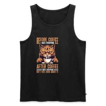 After Coffee I Hate Everyone I Feel Good About It - Männer Premium Bio Tank Top - Schwarz - Vorne - AI Model Male 178 light (178cm)