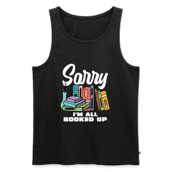 Sorry, I'm fully read book lover - Men's Premium Organic Tank Top - black - Front - Michal (187cm)