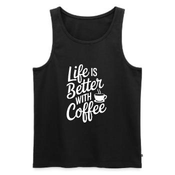 Life Is Better With Coffee - Männer Premium Bio Tank Top - Schwarz - Vorne - Michal (187cm)