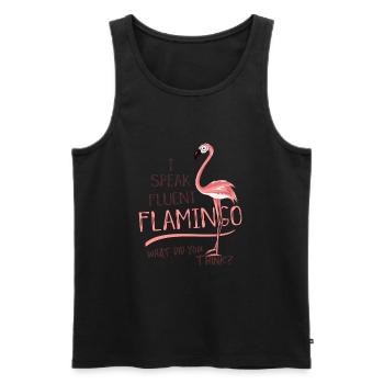 Ich spreche fließend Flamingo! Pink Wasservogel - Männer Premium Bio Tank Top - Schwarz - Vorne - Michal (187cm)