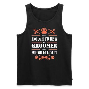 Geschickt Genug, Um Ein Verrückter Hundefriseur Zu - Männer Premium Bio Tank Top - Schwarz - Vorne - Michal (187cm)