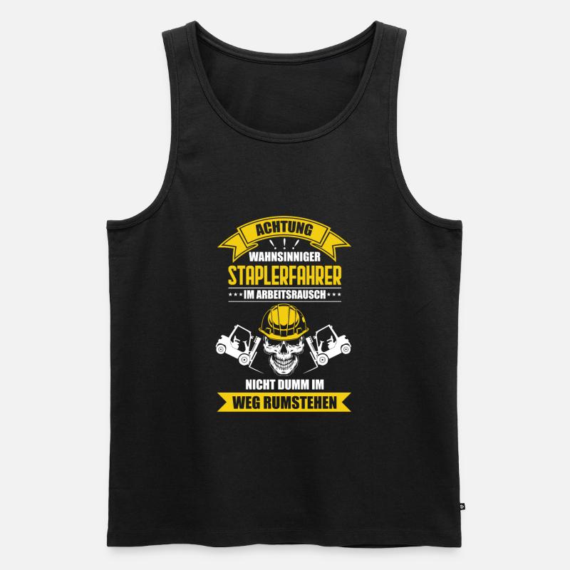 Staplerfahrer - Lustige Sprüche Geschenk - Männer Premium Bio Tank Top - Schwarz