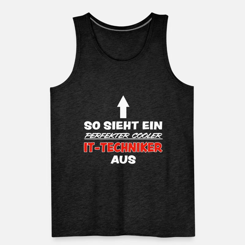 IT Techniker Lustiger Spruch Computer Fun Geschenk Männer Premium Bio Tank Top