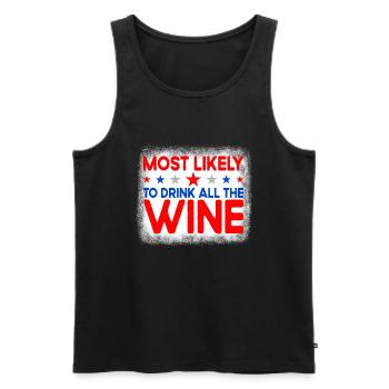 Am wahrscheinlichsten den gesamten Wein am 4. Juli - Männer Premium Bio Tank Top - Schwarz - Vorne - AI Model Male 178 light (178cm)