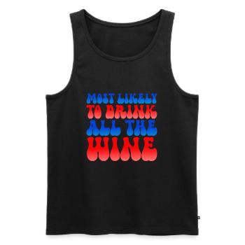 Am wahrscheinlichsten den gesamten Wein am 4. Juli - Männer Premium Bio Tank Top - Schwarz - Vorne - AI Model Male 178 light (178cm)