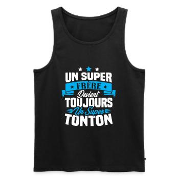 Un super frère devient toujours un super tonton - Débardeur bio Premium Homme - noir - Devant - Michal (187cm)