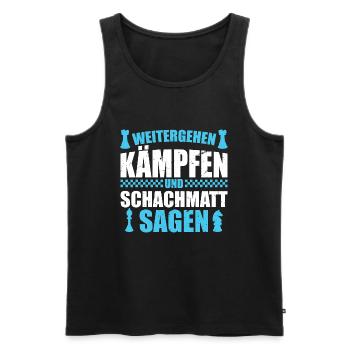 Schachmatt weitergehen kämpfen schachmatt sagen - Männer Premium Bio Tank Top - Schwarz - Vorne - AI Model Male 178 light (178cm)