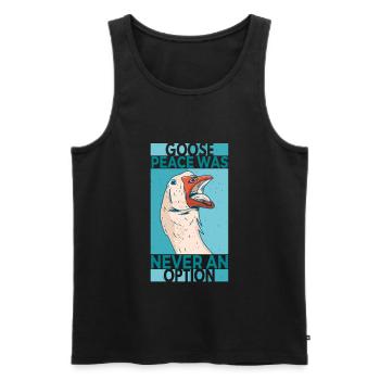Goose Peace Was Never An Option Goose Geese - Men's Premium Organic Tank Top - black - Front - AI Model Male 178 light (178cm)