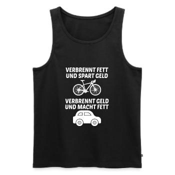 Verbrennt Fett Geld Fahrrad Auto Fahrradfahrer - Männer Premium Bio Tank Top - Schwarz - Vorne - Michal (187cm)