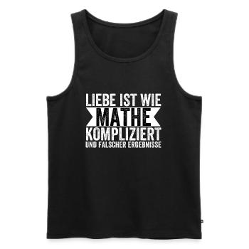 Liebe Ist Wie Mathe Kompliziert - Männer Premium Bio Tank Top - Schwarz - Vorne - Michal (187cm)