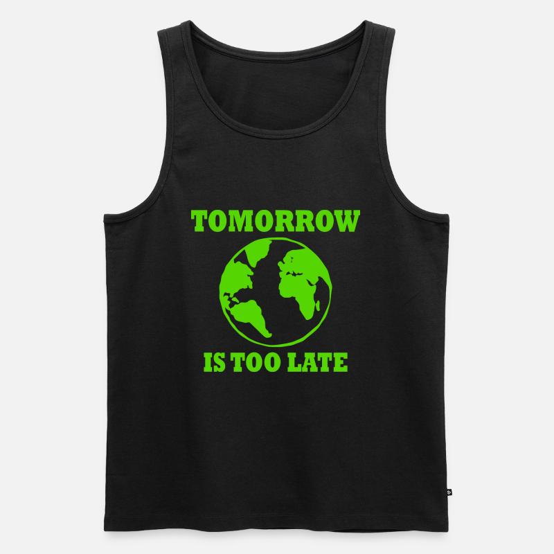 Tomorrow is too late - Männer Premium Bio Tank Top - Schwarz