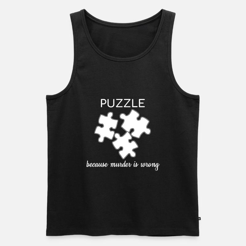Puzzle Because Murder Is Wrong Lustiges Geschenk - Männer Premium Bio Tank Top - Schwarz