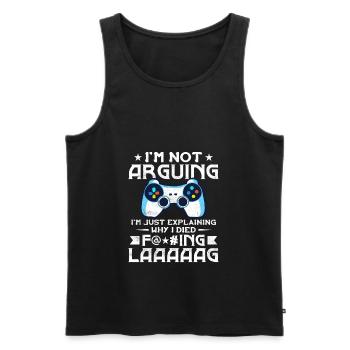Ich argumentiere nicht, ich erkläre nur, warum ich gestorben bin Lag - Männer Premium Bio Tank Top - Schwarz - Vorne - AI Model Male 178 light (178cm)