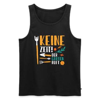 Keine Zeit Der Garten Ruft Gärtner Outfit - Männer Premium Bio Tank Top - Schwarz - Vorne - Michal (187cm)