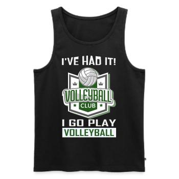 That's enough for me! I go to play volleyball - Men's Premium Organic Tank Top - black - Front - Michal (187cm)