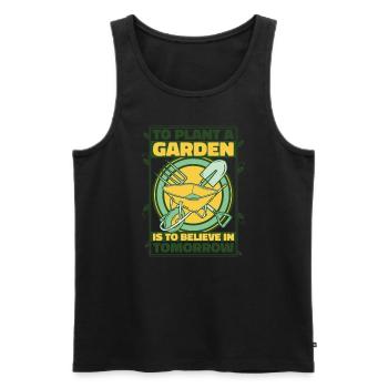 To Plant A Garden Is To Believe In Tomorrow - Men's Premium Organic Tank Top - black - Front - Michal (187cm)